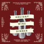 Suburban Wine & Spirits - Holiday Wine Dinner Hosted by Peter Pratts Inn 0