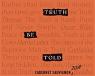 Truth Be Told - Cabernet Sauvignon 2020 (750)
